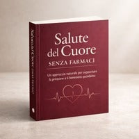 + Guida "Salute del Cuore Senza Farmaci